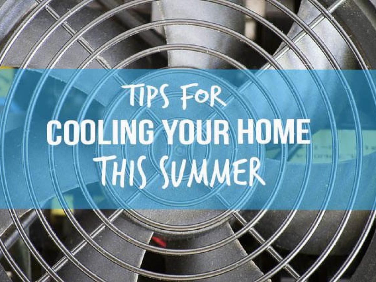 tips for keeping house cool